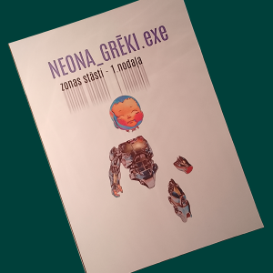 NEONA_GRĒKI.exe, zonas stāsti - 1.nodaļa
